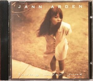 Jann Arden[Living Under June]ウエストコースト/女性シンガーソングライター/フォークロック/Jackson Browne参加！