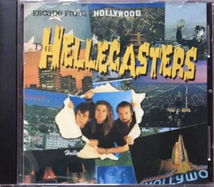 The Hellecasters[Escape from Hollywood]テレキャスター三人衆94年傑作/カントリーロック/ブルースロック/ガレージロック/ギターインスト