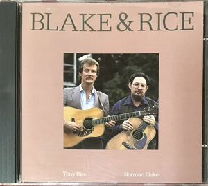 Norman Blake Tony Rice[Blake & Rice](87:US-Rounder)ブルーグラス/トラディショナルカントリー/オールドタイミー/アコースティックギター