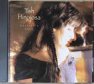 Tish Hinojosa[Destiny's Gate]テキサス/テハーノ /女性シンガーソングライター/フォークロック/Tex-Mex /Stephen Bruton/Bla Fleck