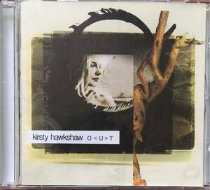 Kirsty Hawkshaw[O.U.T.(On Ultimate Things)]98年大名盤！/アンビエント/トランス/トリップポップ/エレクトロポップ/OPUS Ⅲ/Silent Poets