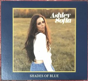 Ashley Sofia [Shades Of Blue] 女性シンガーソングライター / フォークロック / ルーツロック / ギターポップ / 女性ボーカル