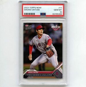 PSA10 GEM MINT 大谷翔平 2023 Topps Now #11 SHOHEI OHTANI PSA鑑定カード 2023年初勝利 Opening Day 開幕戦