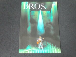 book@No1 02028 BROS. Bros 135 2022 year 7 month 30 day issue WE'RE BROS.TOUR 2022 ~ light ~-HIKARI- movie gully Leo ... pare-do luck mono language . other compilation 