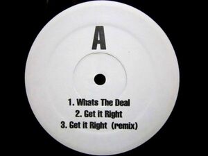 WHITE ONLY/PRO. VINYL REANIMATORS/ED O.G - WHAT'S THE DEAL FEAT. BIG SHUG & SCIENTIFIK/GET IT RIGHT (REMIX)