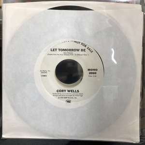 CORY WELLS / LET TOMMORROW BE (2060S)