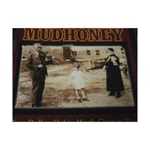 Mudhoney マッドハニー/5 Dollar Bob's Mock Cooter_画像1