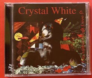 【美品CD】CRYSTAL WHITE「I'M TALKIN'BOUT LOVE」クリスタル・ホワイト 輸入盤 [08030198]