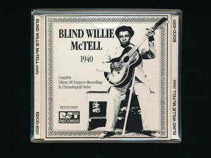 ☆BLIND WILLIE McTELL☆(1940)☆Complete Library Of Congress Recordings In Chronological Order☆1990年☆RST RECORDS BDCD-6001☆