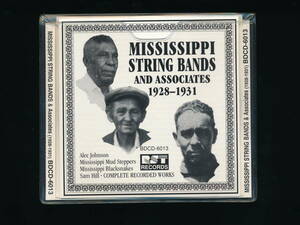 ☆MISSISSIPPI STRING BANDS AND ASSOCIATES 1928-1931☆1991年☆RST RECORDS BDCD-6013☆