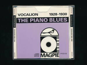 ☆THE PIANO BLUES☆VOCALION 1928-1930☆COW COW DAVENPORT, ROMEO NELSON...☆MAGPIE PYCD 03