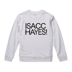 【Sサイズ 新品 白】アイザック・ヘイズ ISACC HAYES スウェット レコード Soul LP 7inch ビンテージ R&B Funk 70s バンドTシャツ