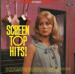 A00569054/LP/カトリーヌ・ドヌーヴ(表紙) / 三保敬太郎・小野崎孝輔(編曲)「Screen Top Hits! (1965年・TP-7049・サントラ・CATHERINE D