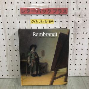 ◇レンブラント 光の探求 闇の誘惑 Rembrandt The Quest for Chiaroscuro 2011年 平成23年 日本テレビ放送網株式会社 画 絵 カタログ 解説