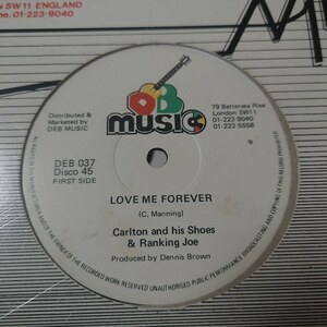 Carlton And His Shoes & Ranking Joe - Love Me Forever // D.E.B. Music 12inch / Dean Fraser / The 