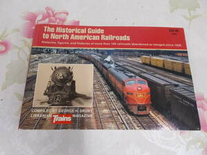 L▲/鉄道洋書/Historical Guide to North American Railroads/蒸機機関車