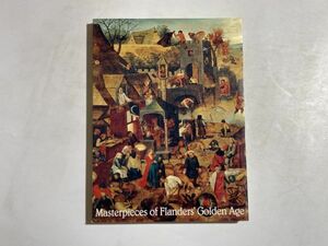 図録 黄金期フランドル絵画の巨匠たち展 アントワープ王立美術館所蔵 2001年