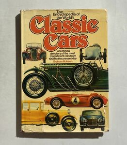 洋書 The Encyclopedia of the World's Classic Cars　世界のクラシックカー百科事典