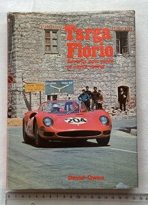 ★[68449・特価洋書 Targa Florio ] Seventy epic years of motor racing. ★