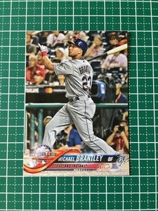 即決のみ！★TOPPS MLB 2018 UPDATE SERIES US148 マイケル・ブラントリー（MICHAEL BRANTLEY）【クリーブランド・インディアンス】18★