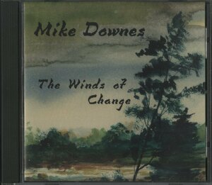 CD/ MIKE DOWNES / THE WINDS OF CHANGE / マイク・ダウンズ / 輸入盤 TF0401 31103M