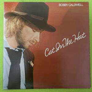 Soul sampling raregroove record ソウルサンプリング　レアグルーブ　レコード　Bobby Caldwell Cat In The Hat(LP) 1980