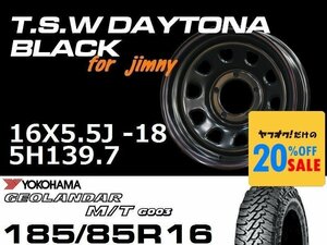 特価 新型 ジムニー TSW デイトナブラック 16X5.5J-18 GEOLANDAR M/T G003 185/85R16 タイヤホイール4本セット (JB64/JB23）