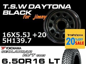 特価 新型 ジムニー TSW デイトナブラック 16X5.5J+20 GEOLANDAR M/T G003 6.50R16LT タイヤホイール4本セット (JB64/JB23）