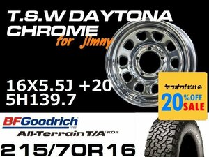 特価 新型 ジムニー TSW デイトナクローム 16X5.5J+20 BF Goodrich All-Terrain T/A KO2 215/70R16 タイヤホイール4本セット (JB64/JB23）