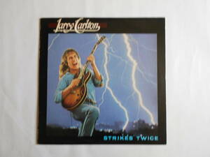 ◎輸入盤ＬＰ レコード【中古盤】◆ LARRY　CARLTON　～　STRIKES　TWICE　　