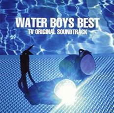 WATER BOYS BEST V ORIGINAL SOUNDTRACK ウォーターボーイズ サウンドトラック レンタル落ち 中古 CD