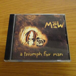 Mew - Triumph For Man 2枚組