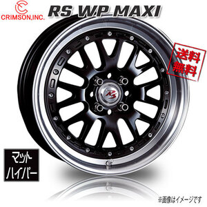 CRIMSON RS WP MAXI 1P マットハイパー 16インチ 4H98 6.5J+35 1本 58 業販4本購入で送料無料