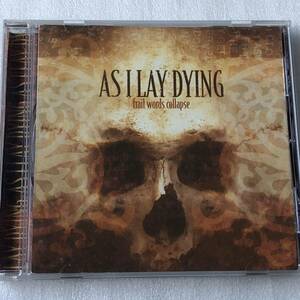 中古CD As I Lay Dying アズ・アイ・レイ・ダイング/Frail Words Collapse (2003年) 米国産HR/HM,メタルコア系