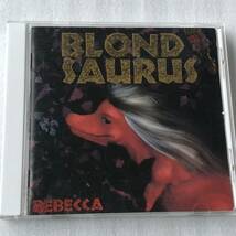 中古CD REBECCA レベッカ/BLOND SAURUS (1989年)_画像1