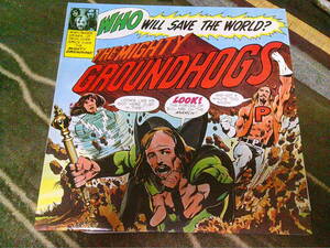 GROUNDHOGS[WHO WILL SAVE THE WORLD?]VINYL 