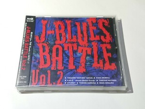 「J-BLUES BATTLE VOL.2」 CD