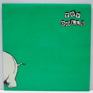 TOY DOLLS-Nellie The Elephant (UK '84 再発「緑ラベ、フラットセンター#2」7+光