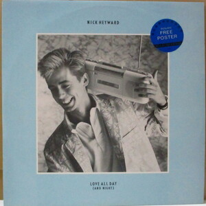 NICK HEYWARD-Love All Day - And Night +2 (UK オリジナル 12+ポスター/