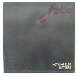 METALLICA-Nothing Else Matters (UK オリジナル「銀プララベ」フラットセンター7+光沢固紙製折り返しジャケ)