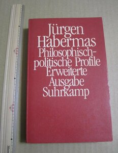 【洋書】ハーバーマス「哲学的・政治的プロフィール」　現代哲学　評論　ドイツ　ハイデガー　ヤスパース　アドルノ　アーレント　送料込み