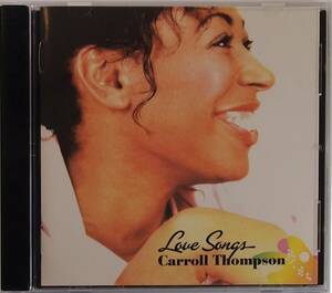 中古CD■Carroll Thompson■Love Songs■日本盤■キャロル・トンプソン■ラブ・ソングス■Tony Gad（Aswad）■Love, Need and Want You