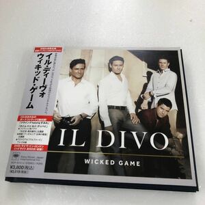 【D7-73 WICKED GAME IL DIVO