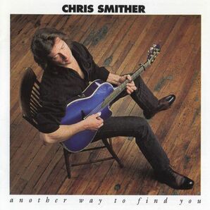 Chris Smither【US盤 SSW CD】 Another Way To Find You  (Flying Fish FF 70568) 1990年 / クリス・スミザーの画像1