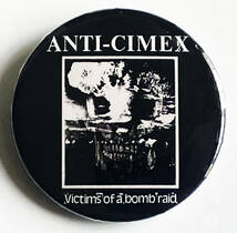 ANTI-CIMEX - Victims Of A Bomb Raid 缶バッジ 40mm #Svenska #80's cult killer punk rock #custom buttons_画像1