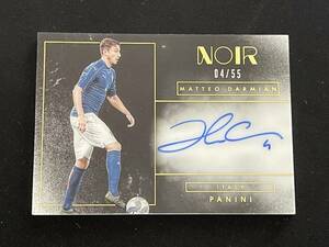 Matteo Darmian（マッテオ・ダルミアン）【2016-17 PANINI NOIR】Auto #/55 | 貴重 直書き