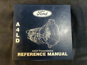 整備マニュアル　ford フォード　A4LD トランスミッション