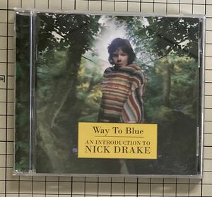 【中古美品】Nick Drake Way To Blue ニック・ドレイク コンピレーション