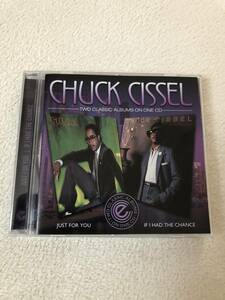 (2in1CD)chuck cissel【送料無料】JUST FOR YOU + IF I HAD A CHANCE (us black disk guide掲載.disco madness掲載.chad.glenn jones)