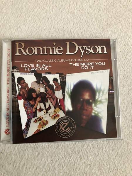 (2in1CD)ronnie dyson【送料無料】MORE YOU DO IT + LOVE IN ALL FLAVOURS (us black disk guide参照.clifton dyson.dyson's face)